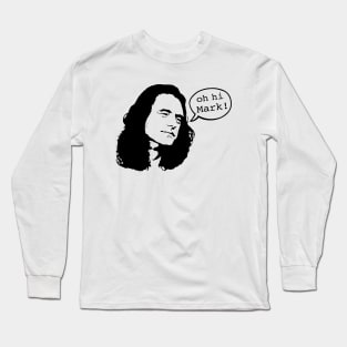 The Room Disaster Artist Oh Hi Mark Long Sleeve T-Shirt